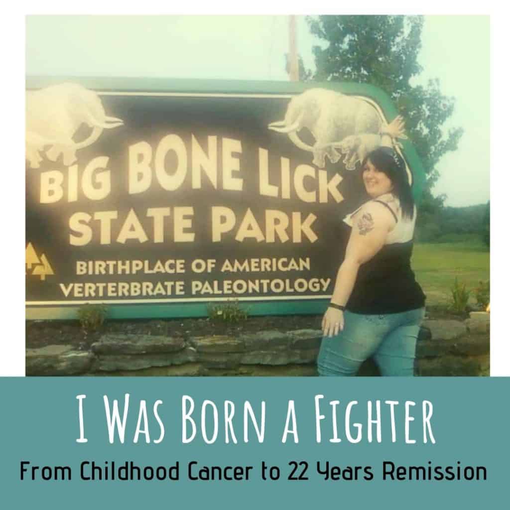 I was born a fighter: From childhood cancer to 22 years remission