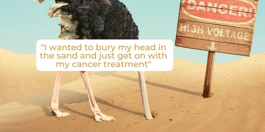 When I Heard My Cancer Diagnosis I Wanted To Bury My Head In The Sand