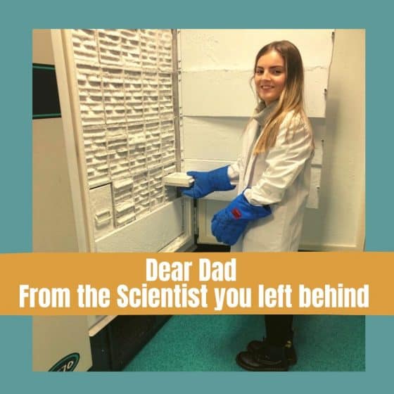 Dear Dad - From The Scientist You Left Behind