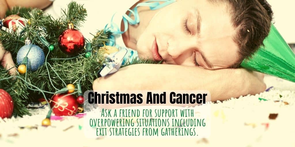 Ask a friend for support with overpowering situations including exit strategies from gatherings.