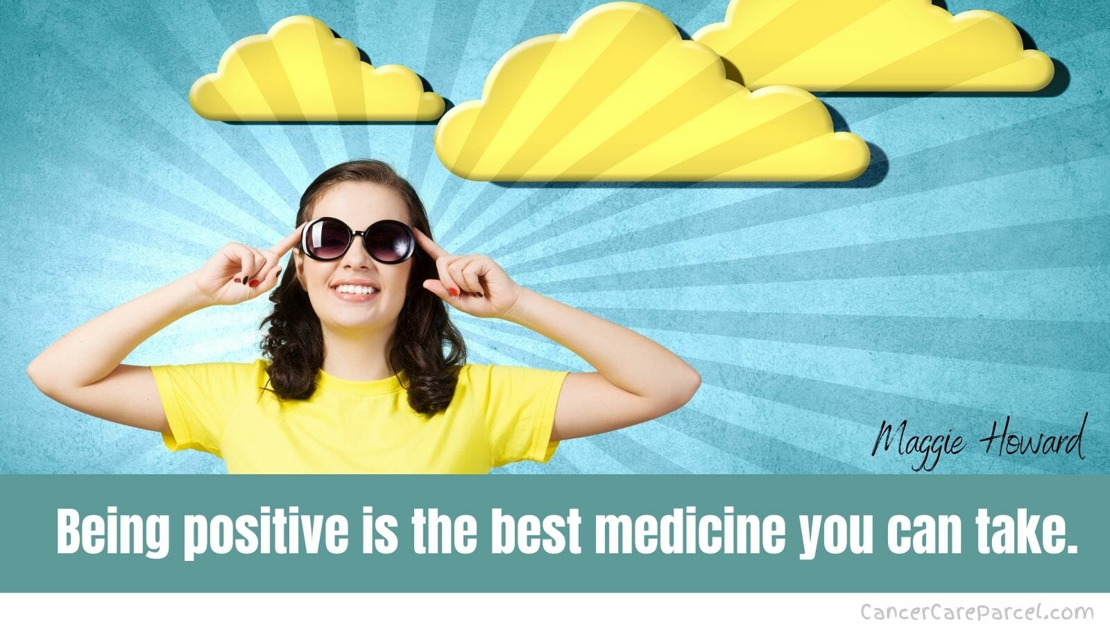 Being positive is the best medicine you can take.