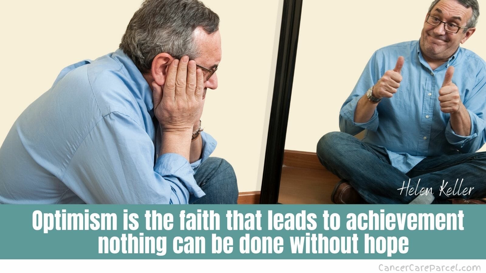 Optimism is the faith that leads to achievement nothing can be done without hope