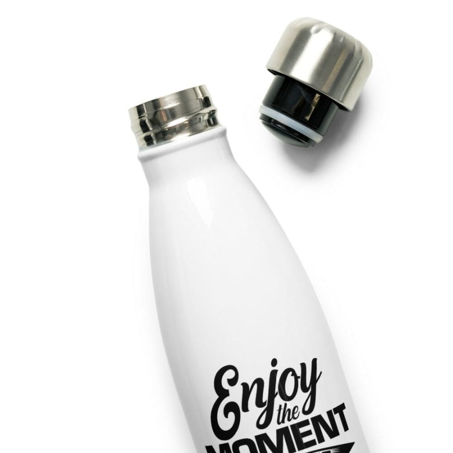 ENJOY THE MOMENT Stainless Steel Water Bottle