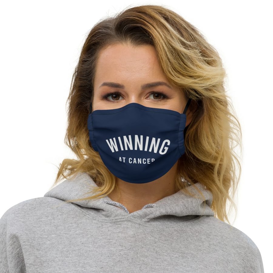 Premium Supersoft Winning At Cancer Face Mask