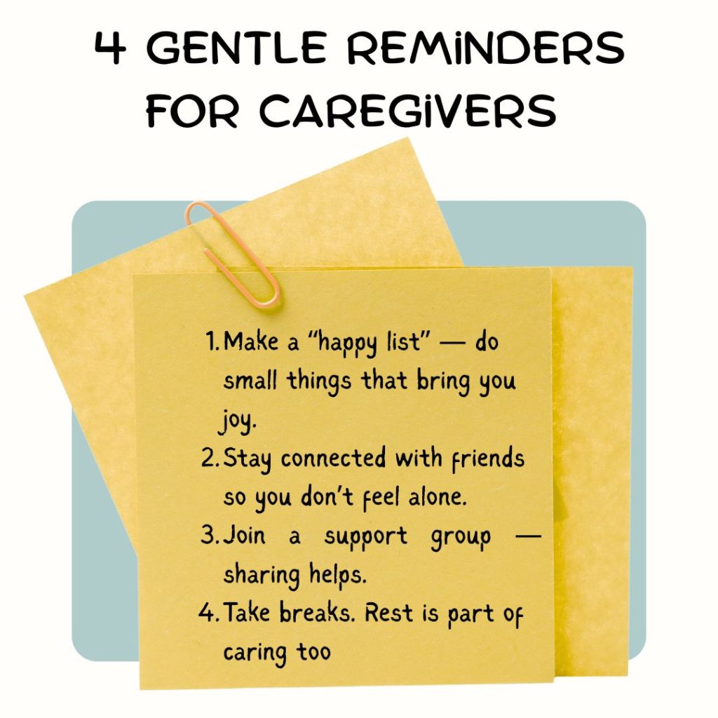  4 Gentle Reminders for Caregivers