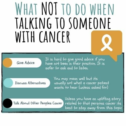 What not to do when talking to someone with cancer