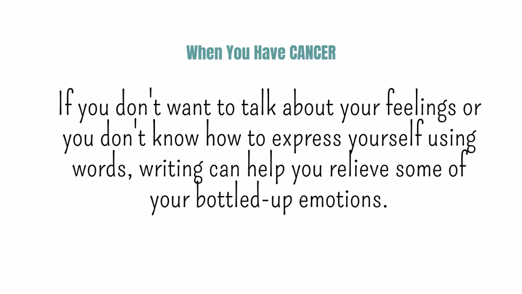 If You Don'T Want To Talk About Your Feelings Or You Don'T Know How To Express Yourself Using Words, Writing Can Help You Relieve Some Of Your Bottled-Up Emotions.