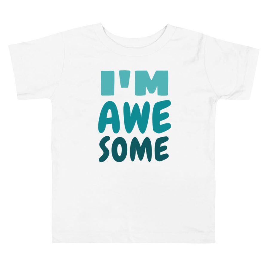 "I'm Awesome" Toddler Short Sleeve Tee - Image 5