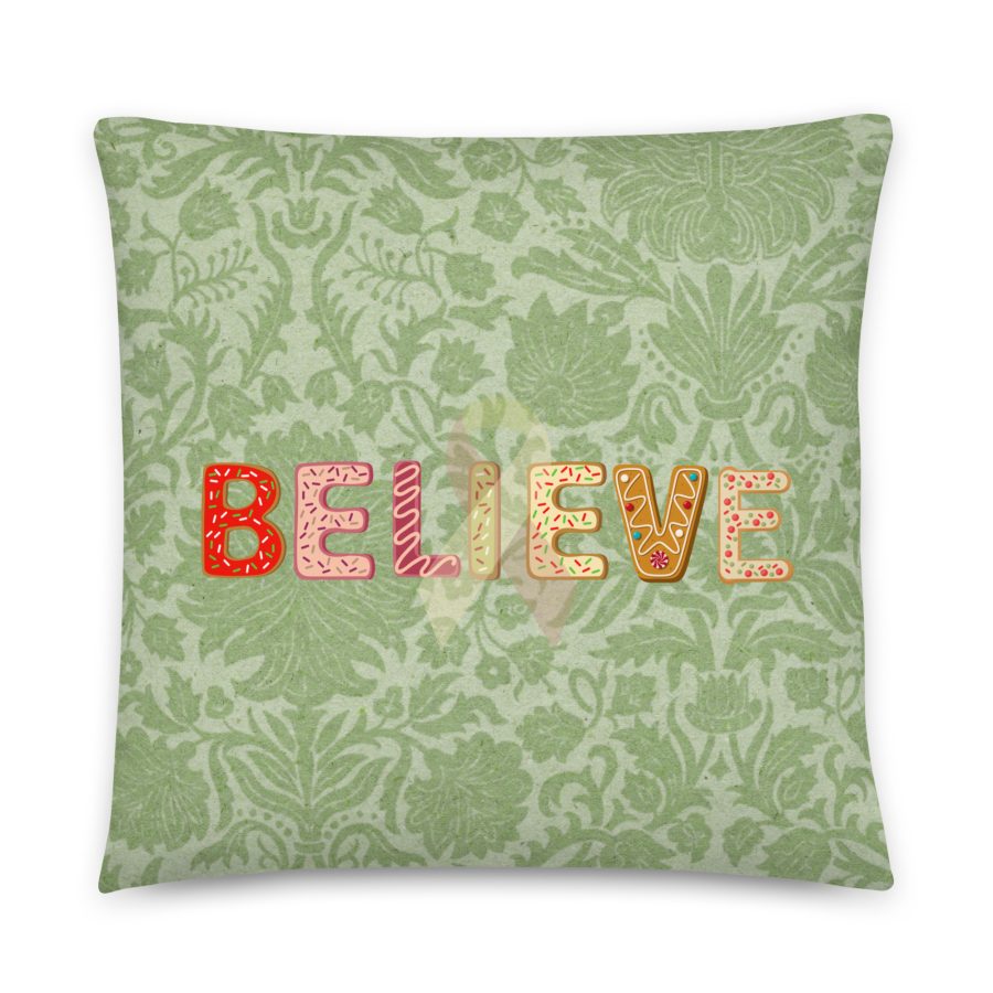 "Believe" Green Pattern Pillow For People Touched By Cancer