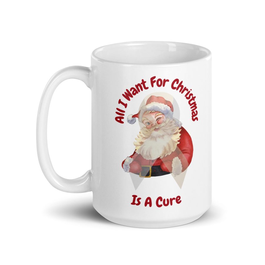 "All I Want For Christmas Is A Cure" Father Christmas Mug: Festive Hope in Every Sip - Image 4