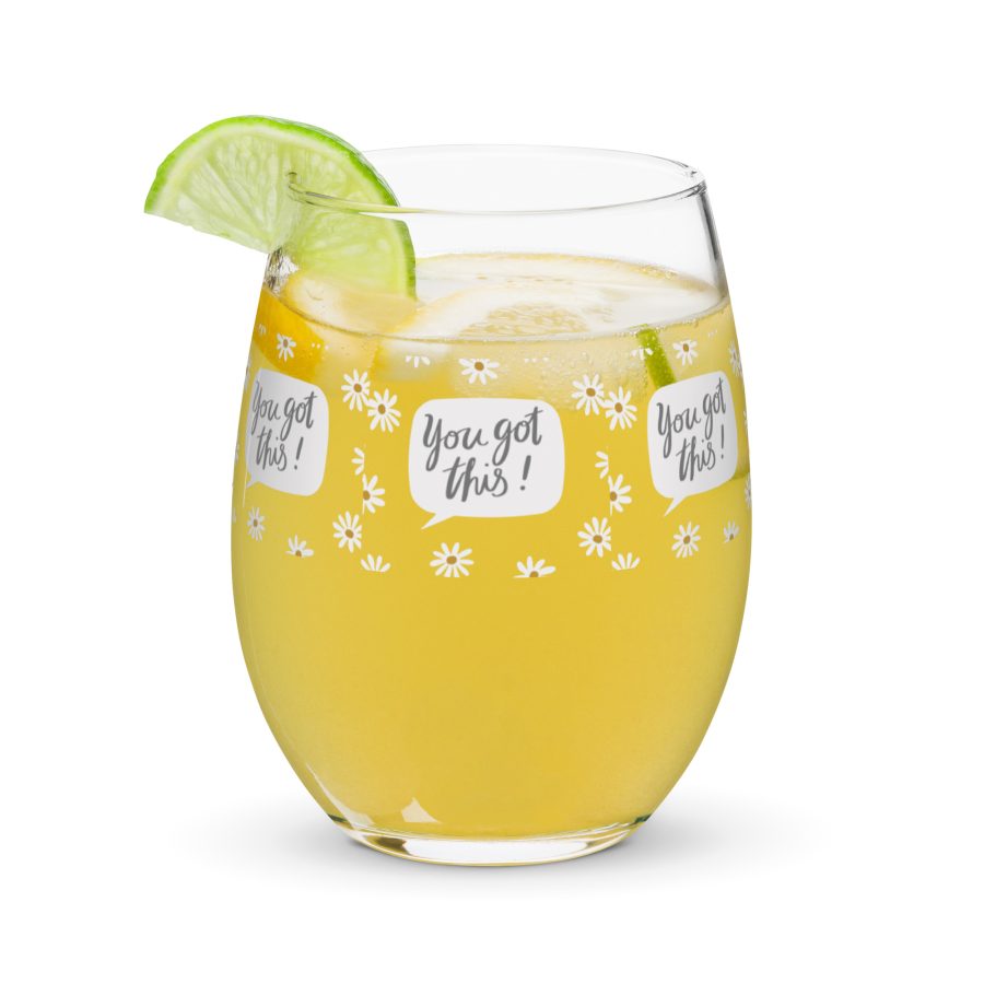 'You Got This' Drinking Glass