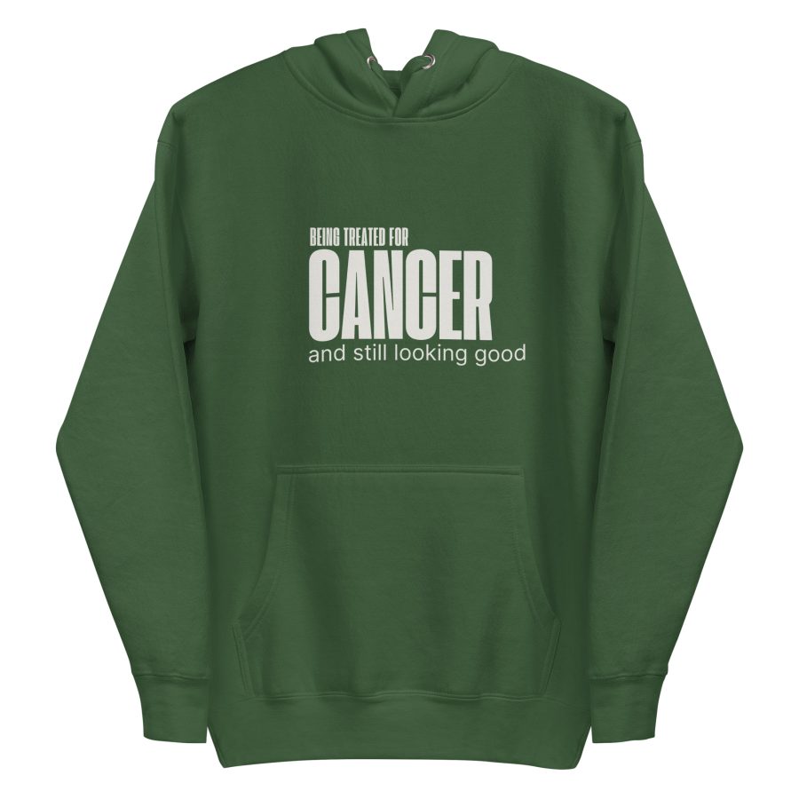Looking Good in Treatment Unisex Hoodie | Being Treated For Cancer and Still Looking Good - Image 8