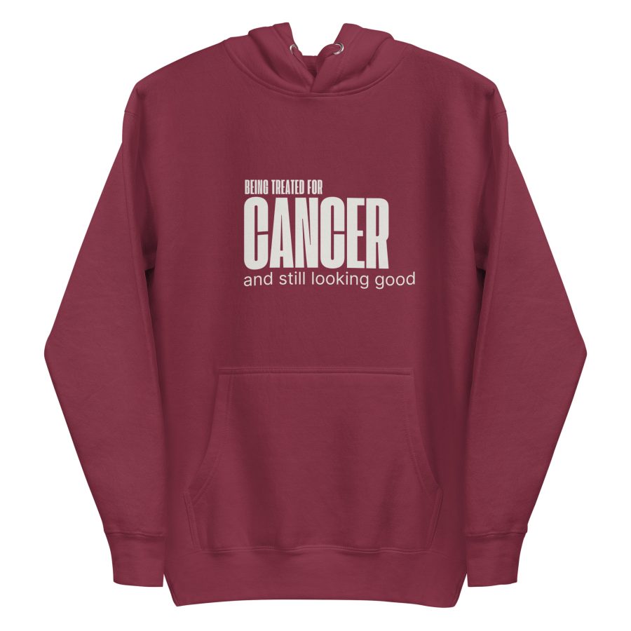 Looking Good in Treatment Unisex Hoodie | Being Treated For Cancer and Still Looking Good - Image 6