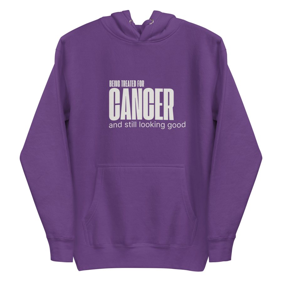 Looking Good in Treatment Unisex Hoodie | Being Treated For Cancer and Still Looking Good - Image 7