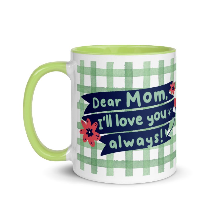 Everlasting Love: 'Dear Mom, I Will Love You Always' Mug with Color Inside - Image 18