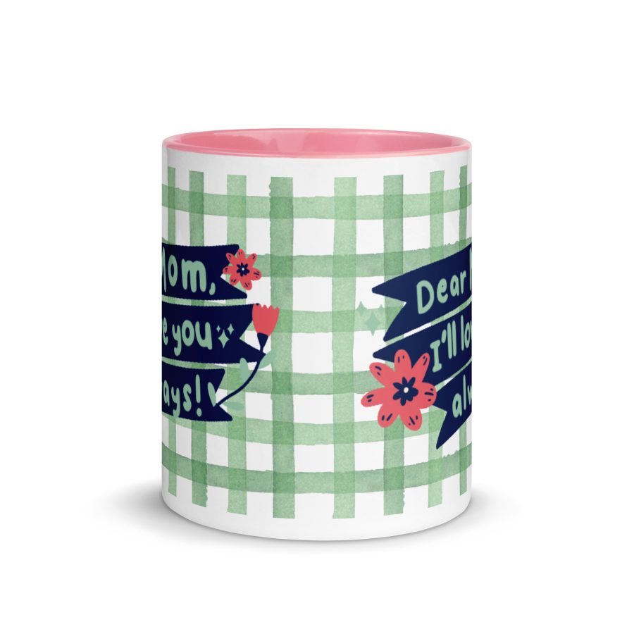 Everlasting Love: 'Dear Mom, I Will Love You Always' Mug with Color Inside - Image 15