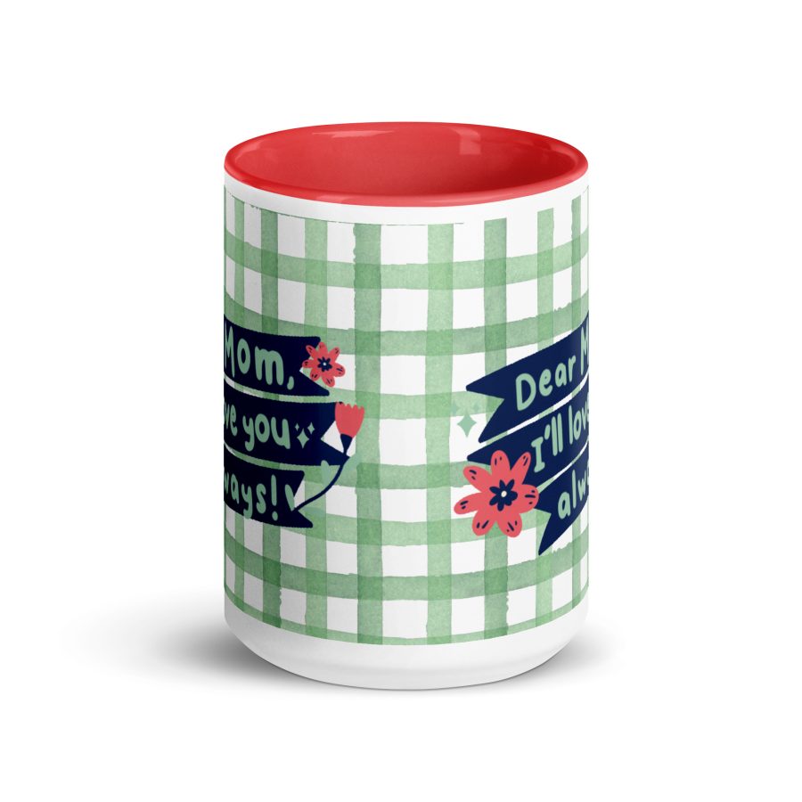 Everlasting Love: 'Dear Mom, I Will Love You Always' Mug with Color Inside - Image 12