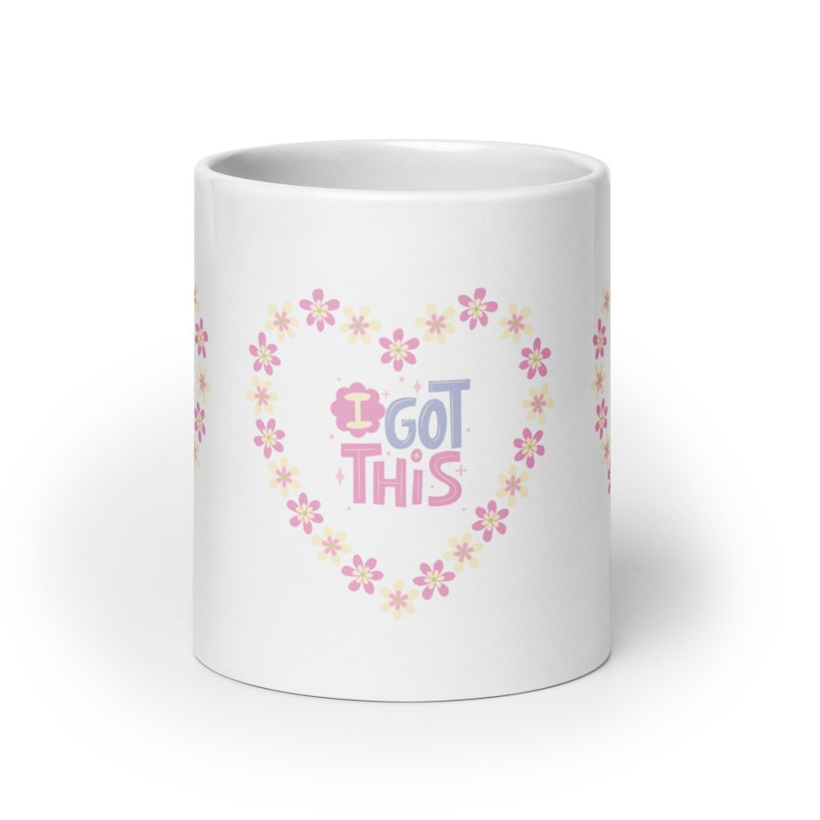 Floral Empowerment: 'I Got This' White Glossy Mug - Image 9