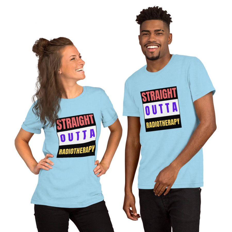 "Straight Outta Radiotherapy" Unisex T-Shirt