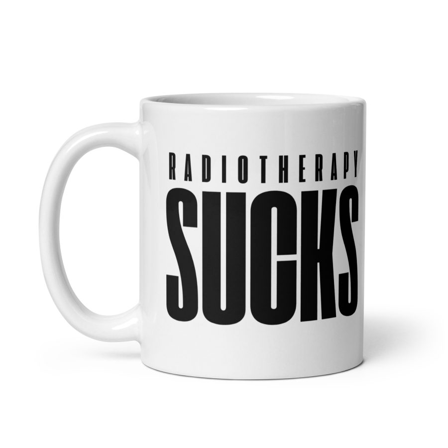 "Radiotherapy Sucks" White Glossy Mug - Image 2