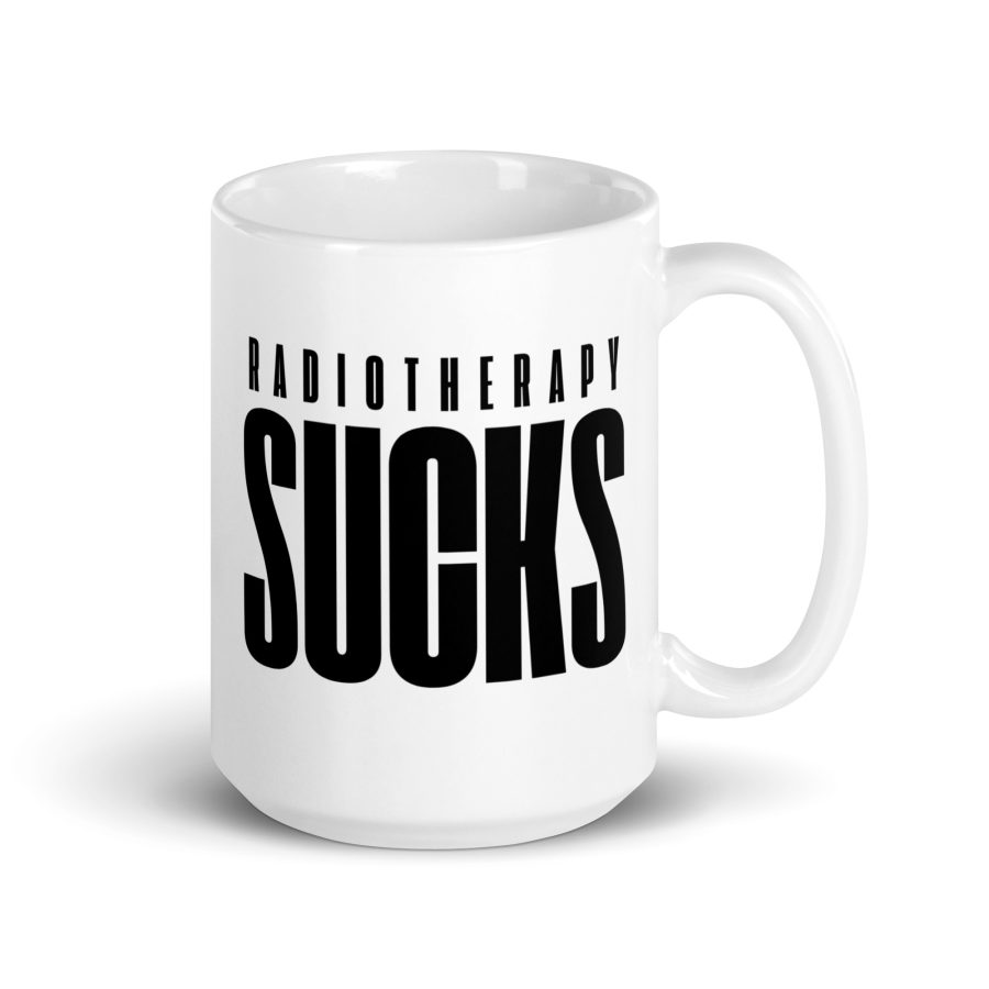 "Radiotherapy Sucks" White Glossy Mug - Image 3