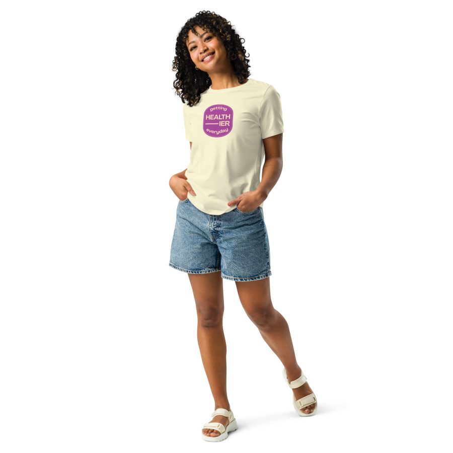 Effortless Wellness: 'Getting Healthier Every Day' Women's Relaxed T-Shirt