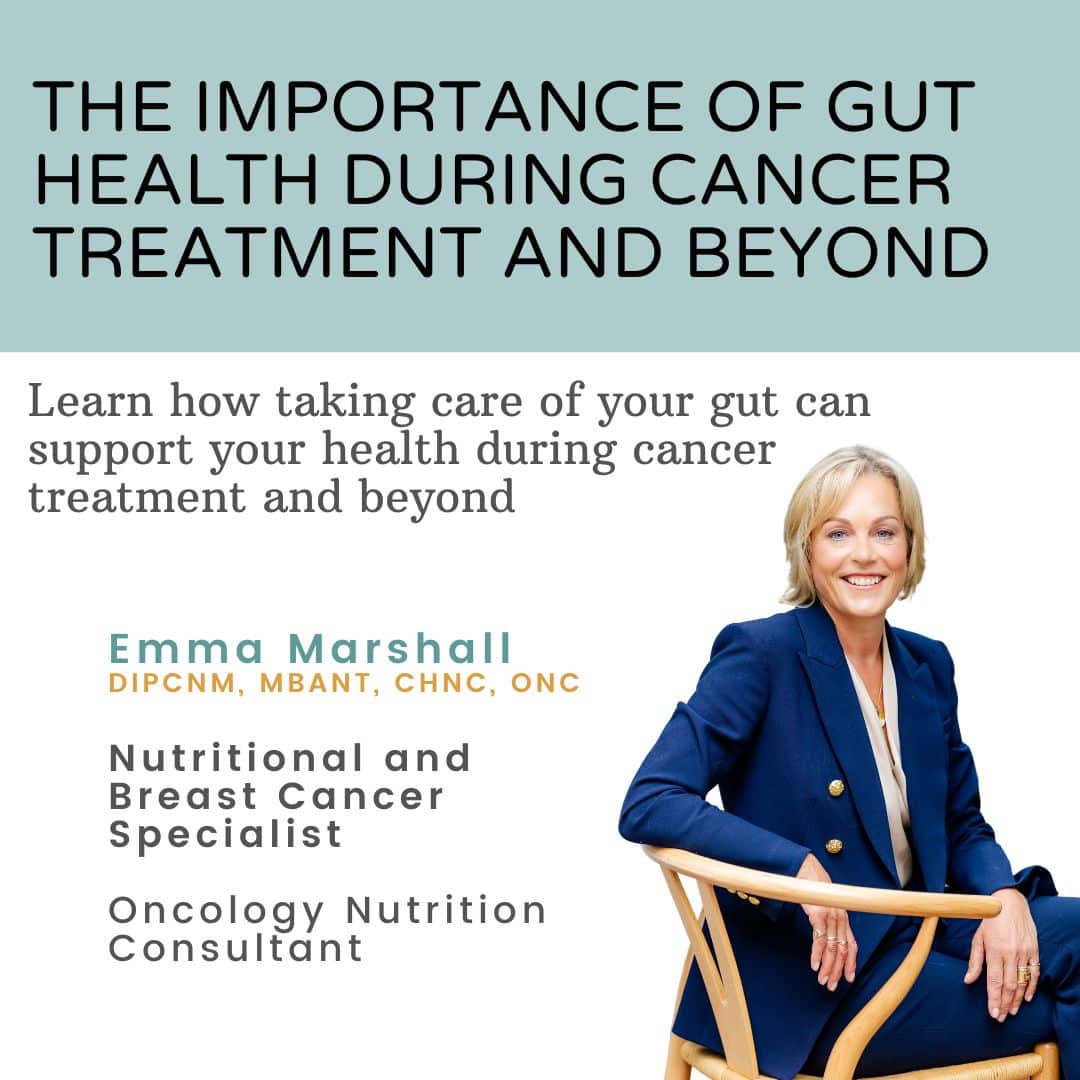Join Our On-Demand Webinar: "Gut Health and Cancer Treatment"