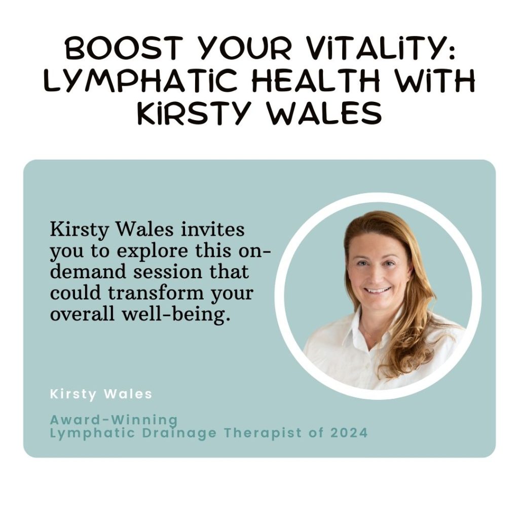 Lymphatic Health with Kirsty Wales