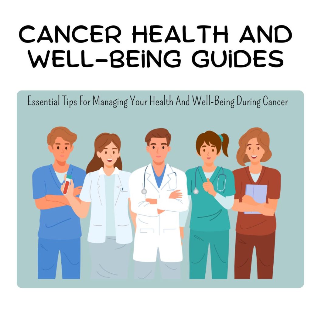 Cancer Health and Well-Being Guides
