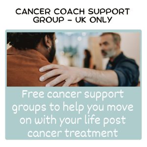 Free Cancer Coach Support Group - UK Only