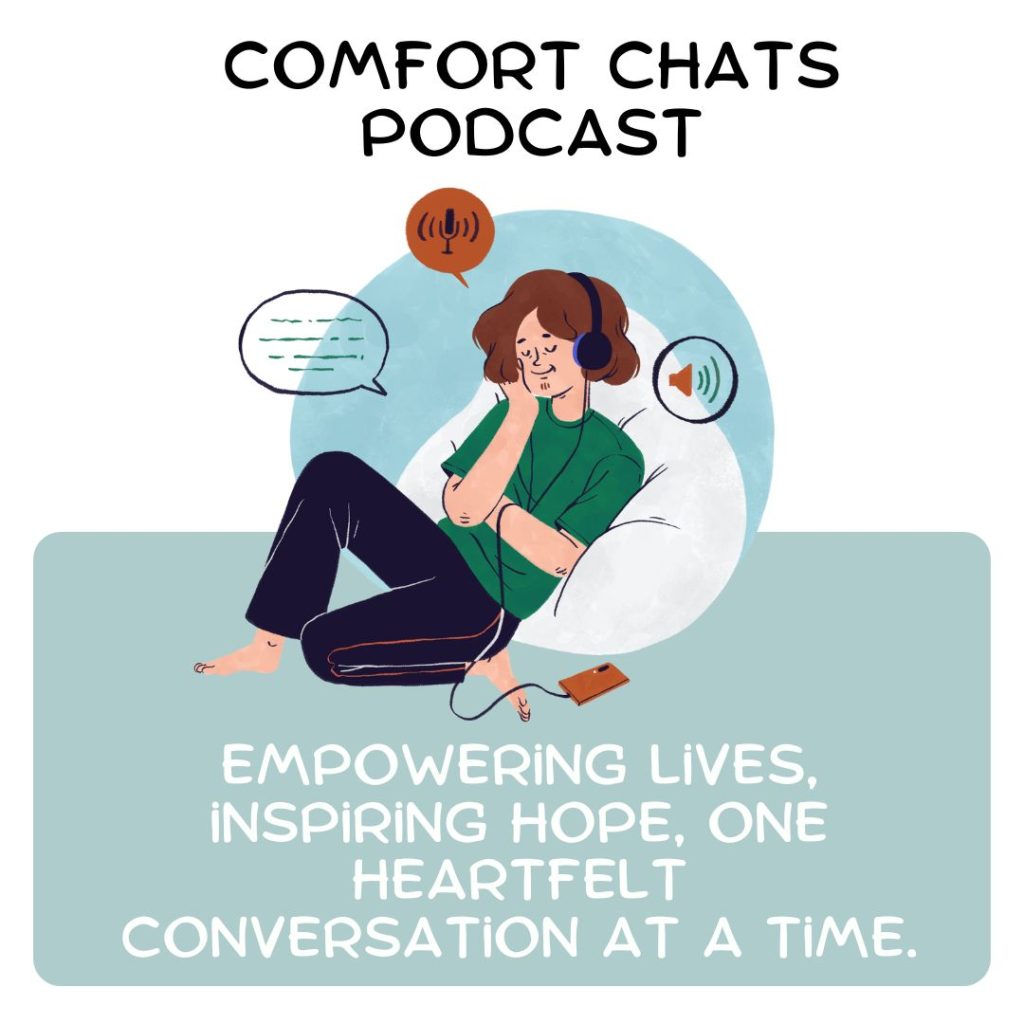 Comfort Chats Podcast