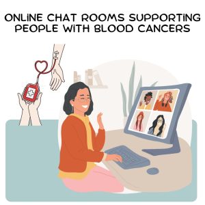 Online Chats That Support People With Blood Cancers