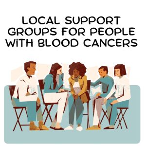 Local Support Groups For People With Blood Cancers