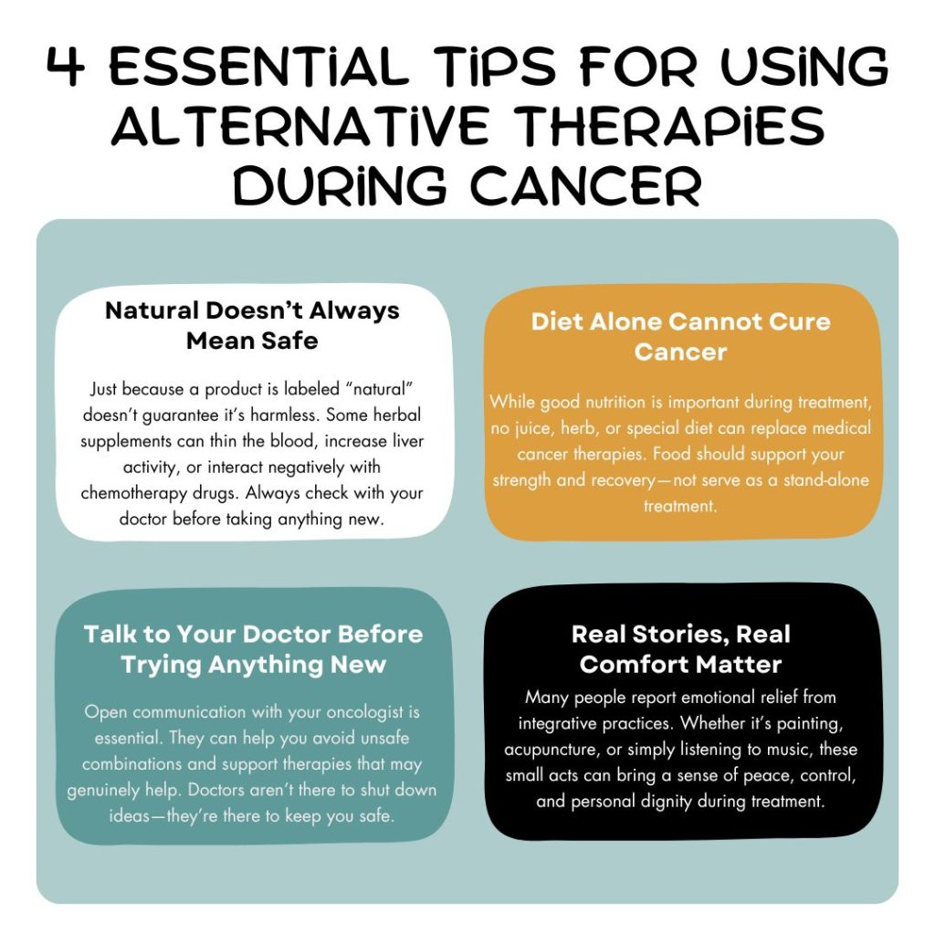 4 Essential Tips for Using Alternative Therapies During Cancer