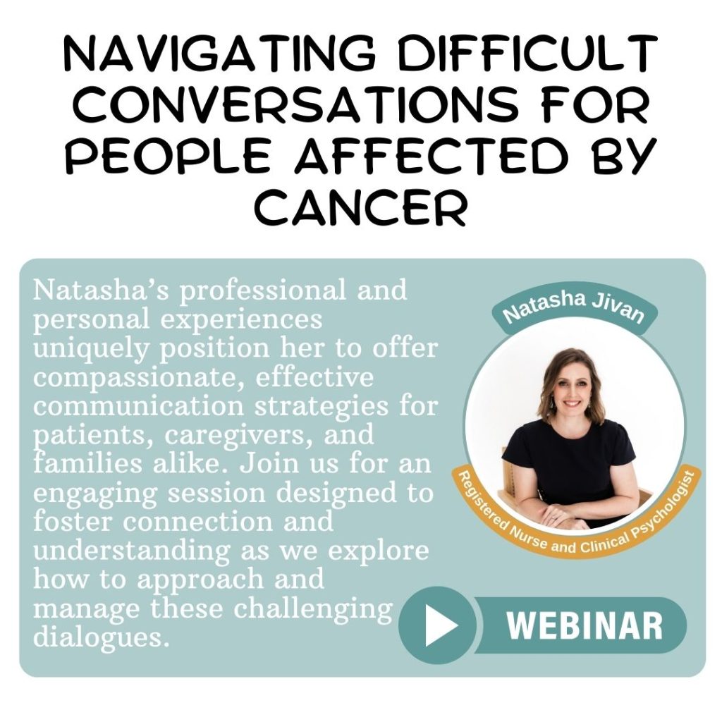 Navigating Difficult Conversations For People Affected By Cancer