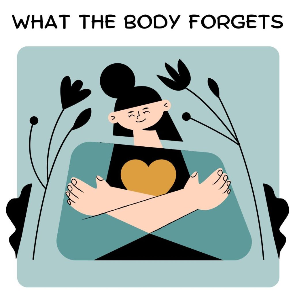 What the body forgets