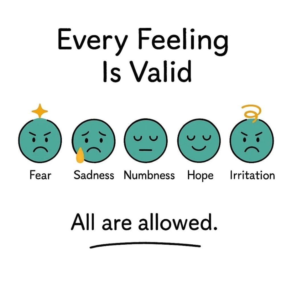 Every feeling is valid 