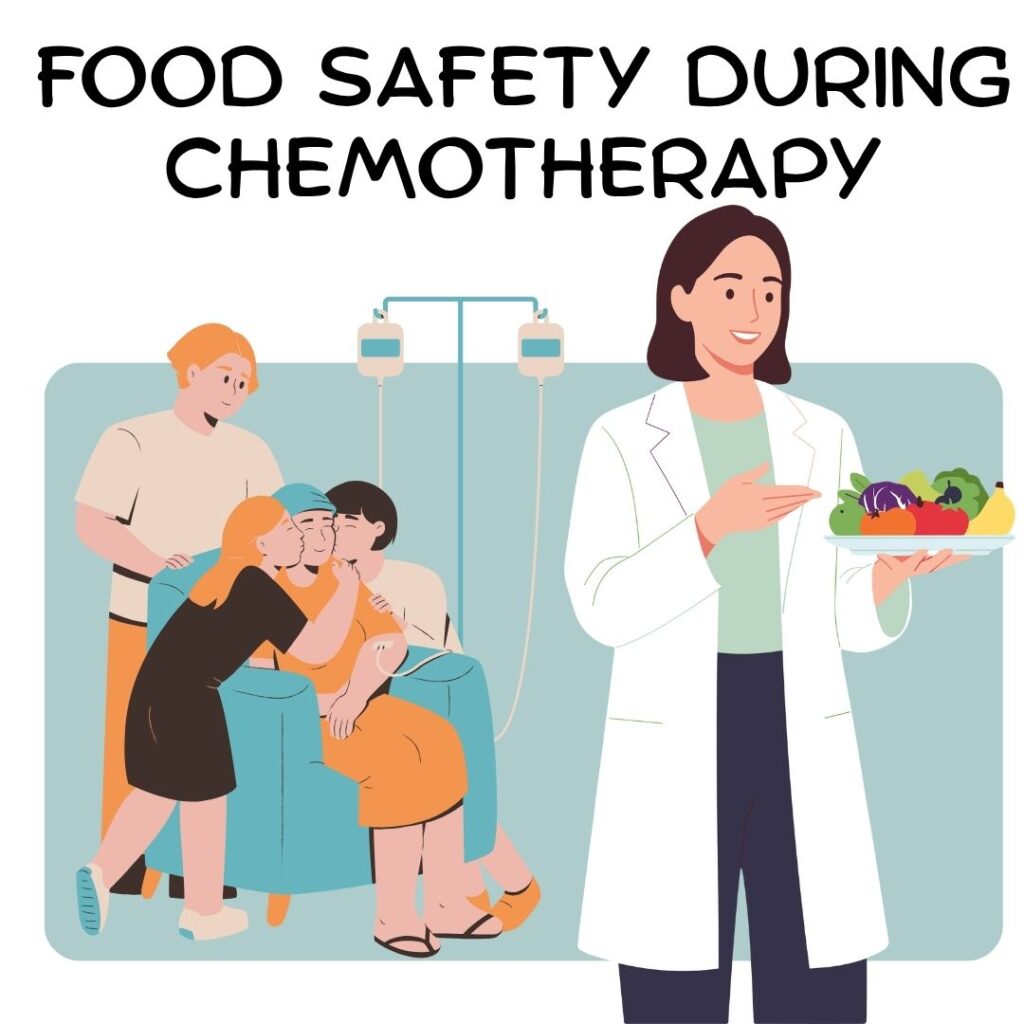 Food Safety During Chemotherapy